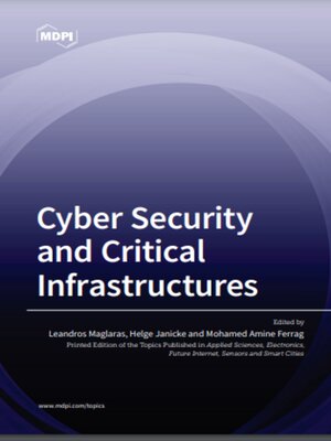 cover image of Cyber Security and Critical Infrastructures